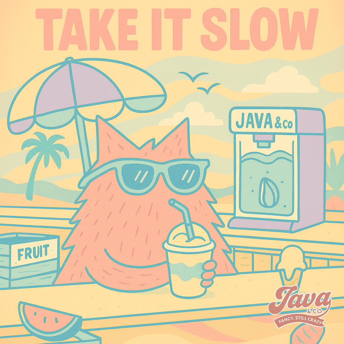 Take It Slow