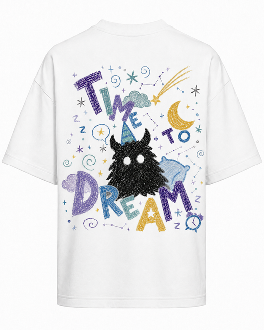 TIME TO DREAM — Oversized Tee